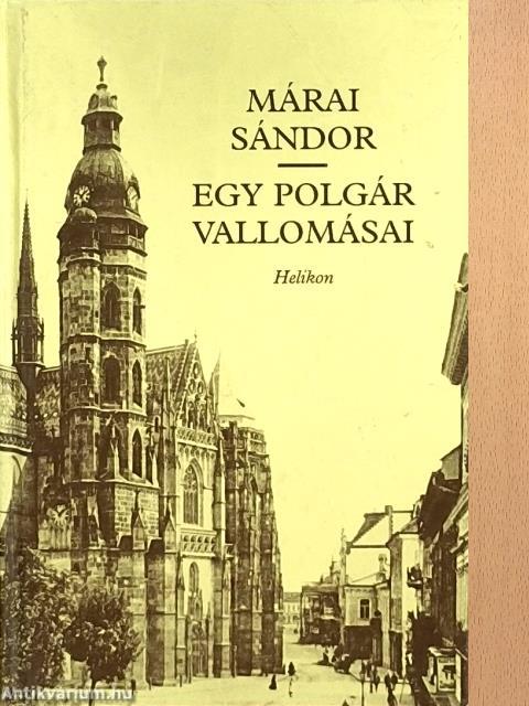 Egy polgár vallomásai I-II.