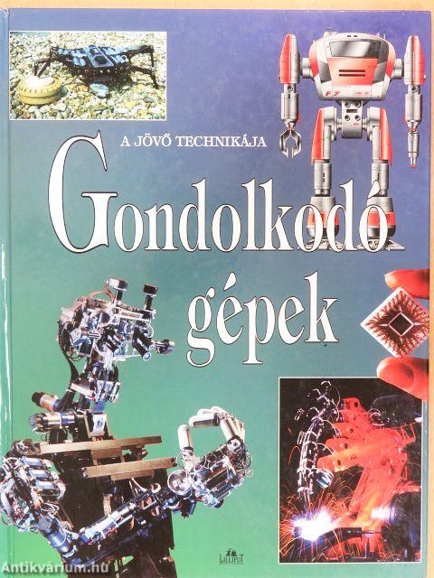 Gondolkodó gépek
