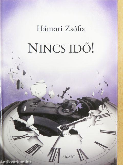 Nincs idő!