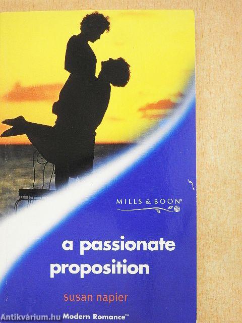 A Passionate Proposition