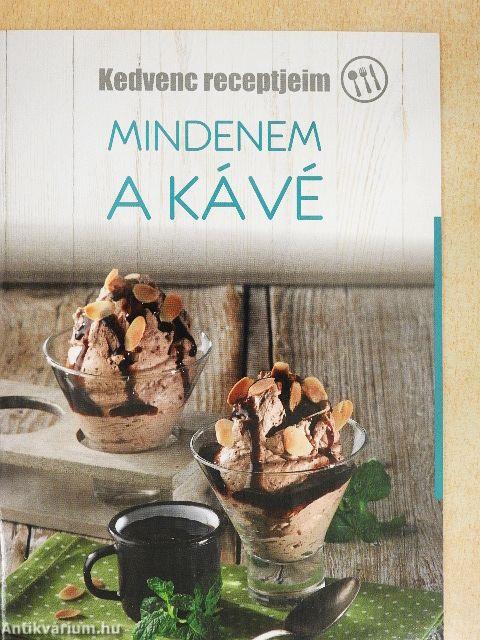 Mindenem a kávé
