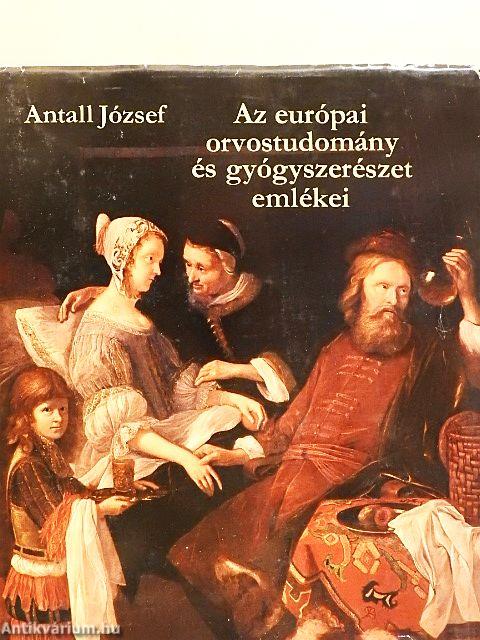 Az európai orvostudomány és gyógyszerészet emlékei