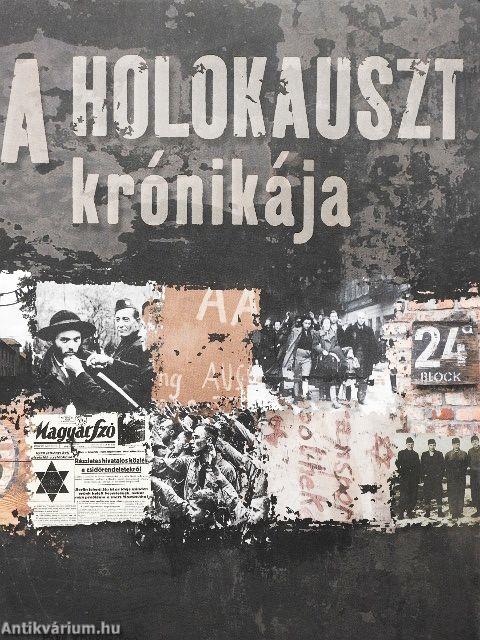 A holokauszt krónikája