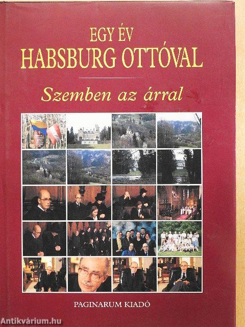 Egy év Habsburg Ottóval
