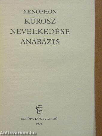 Kürosz nevelkedése/Anabázis