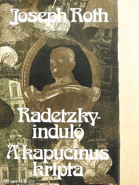 Radetzky-induló/A kapucinus kripta