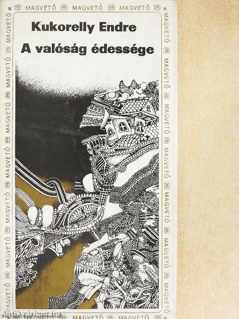 A valóság édessége