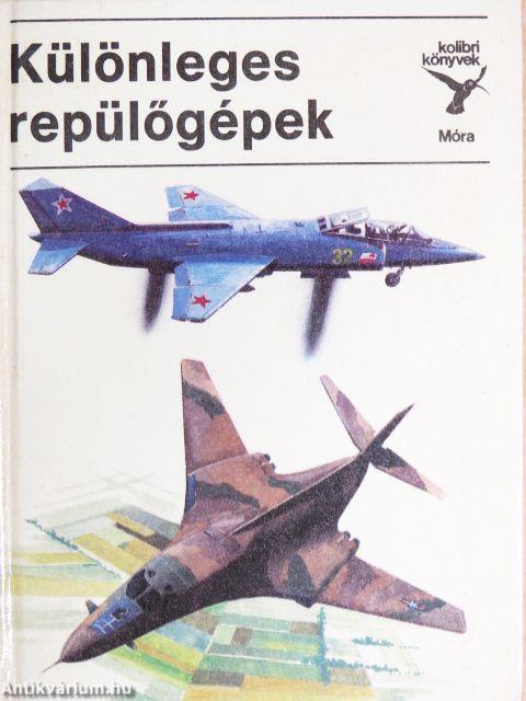 Különleges repülőgépek
