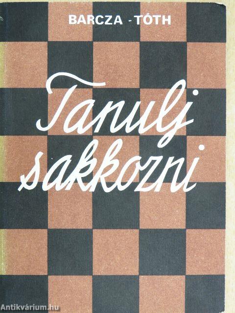 Tanulj sakkozni!