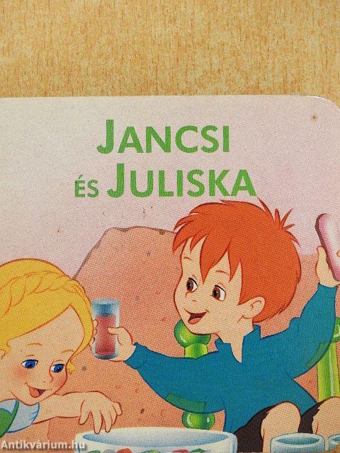 Jancsi és Juliska