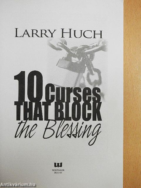 10 Curses That Block the Blessing
