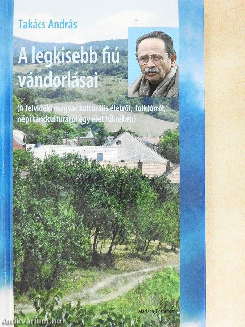A legkisebb fiú vándorlásai