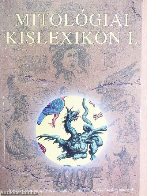 Mitológiai kislexikon I-II.