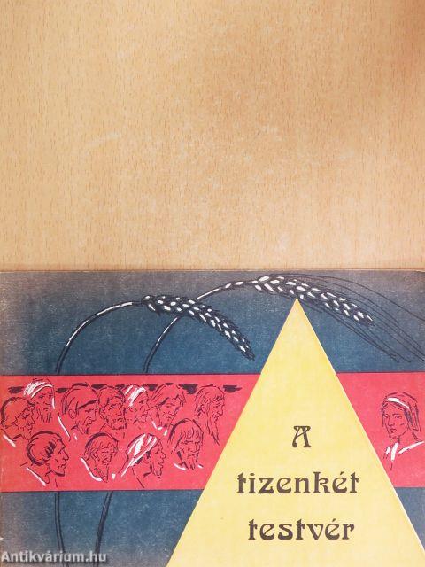 A tizenkét testvér
