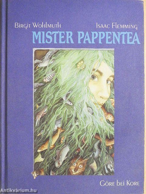 Mister Pappentea