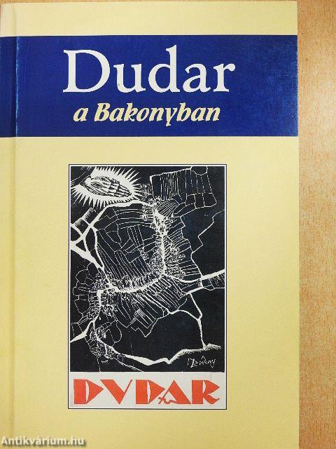 Dudar a Bakonyban