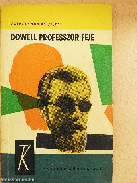 Dowell professzor feje