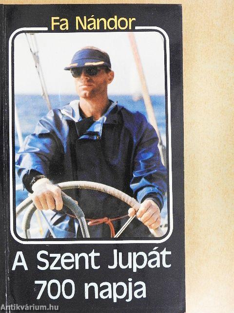 A Szent Jupát 700 napja