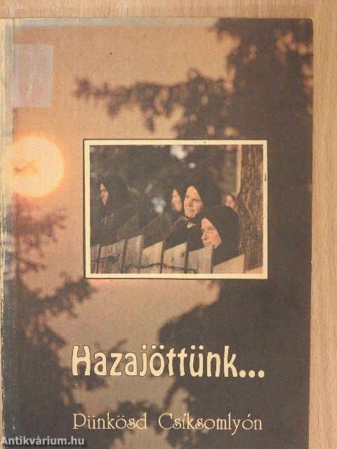 Hazajöttünk...