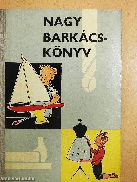 Nagy barkácskönyv