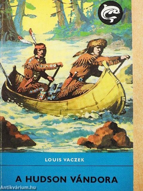 A Hudson vándora