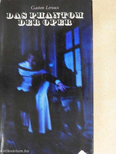 Das Phantom der Oper