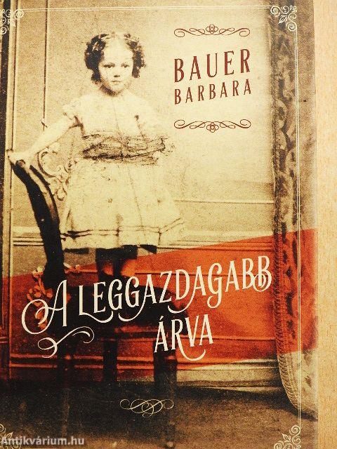 A leggazdagabb árva