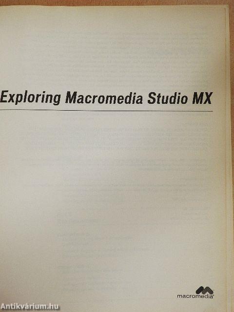 Exploring Macromedia Studio MX