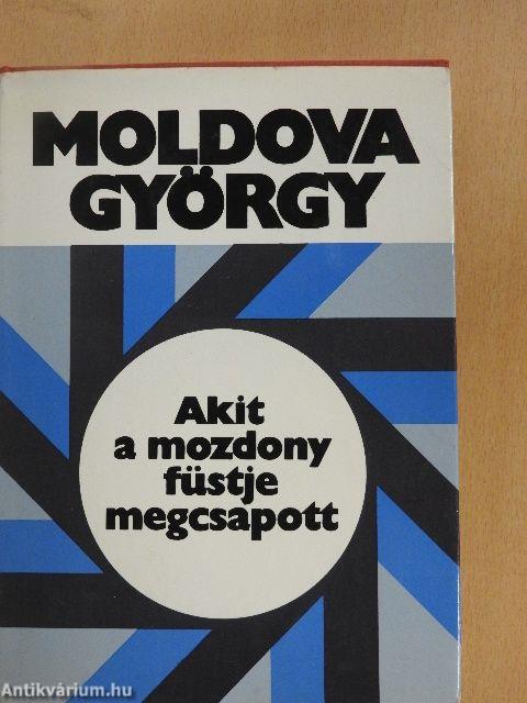 Akit a mozdony füstje megcsapott...