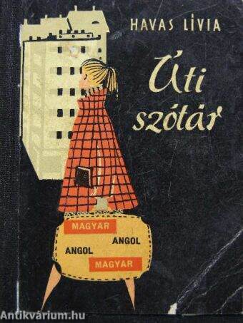 Angol-magyar úti szótár