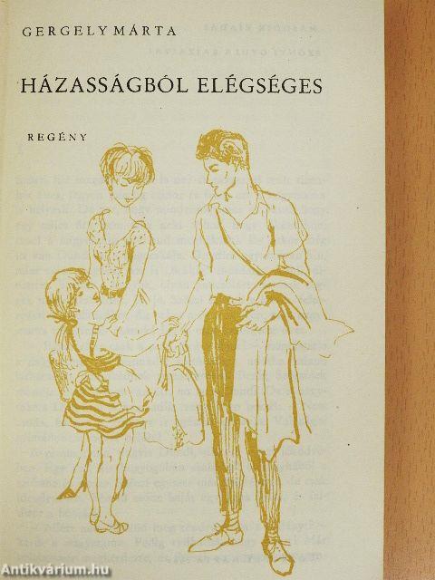 Házasságból elégséges