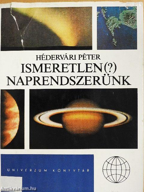 Ismeretlen (?) Naprendszerünk