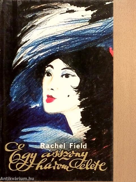 Egy asszony három élete 1-2.