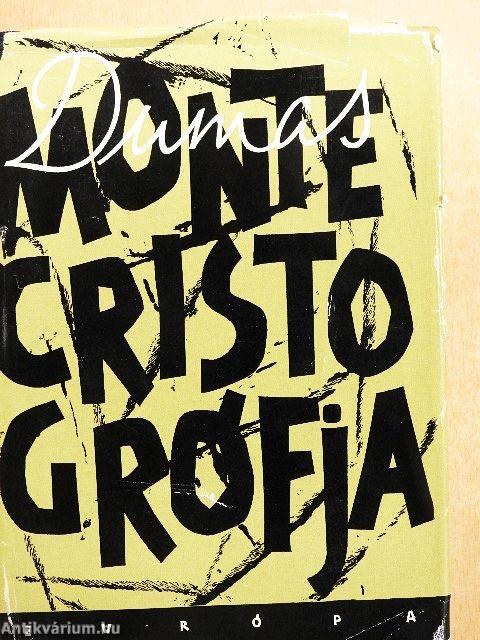 Monte Cristo grófja I-III.
