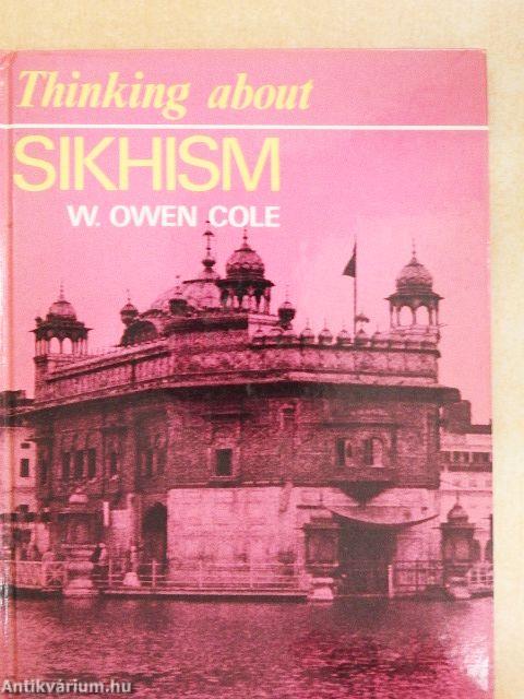 Thinking About Sikhism