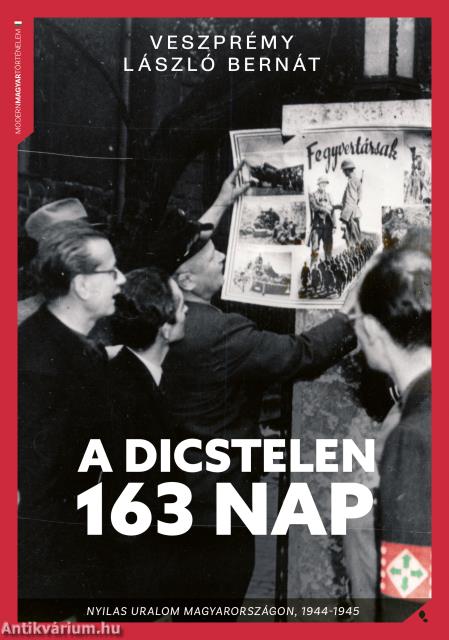 A dicstelen 163 nap