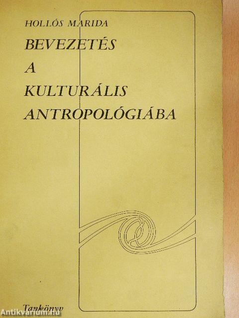 Bevezetés a kulturális antropológiába