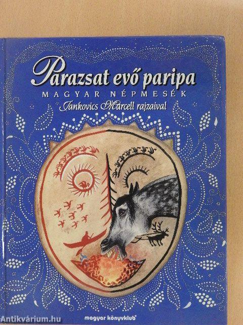 Parazsat evő paripa