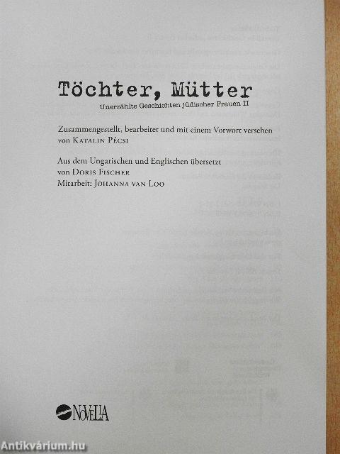 Töchter, Mütter