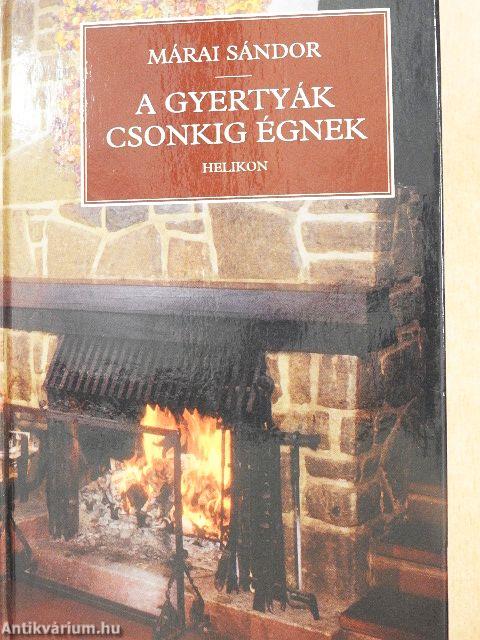 A gyertyák csonkig égnek