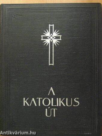 A katolikus út