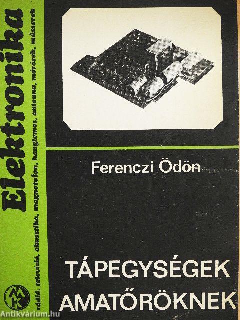Tápegységek amatőröknek