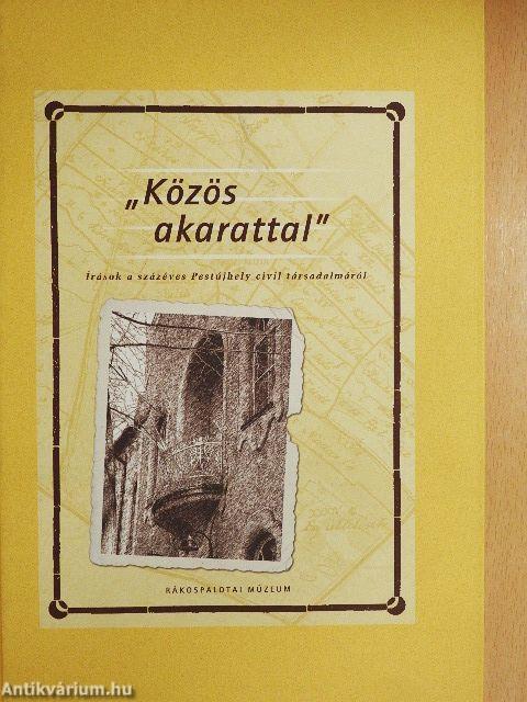 "Közös akarattal"