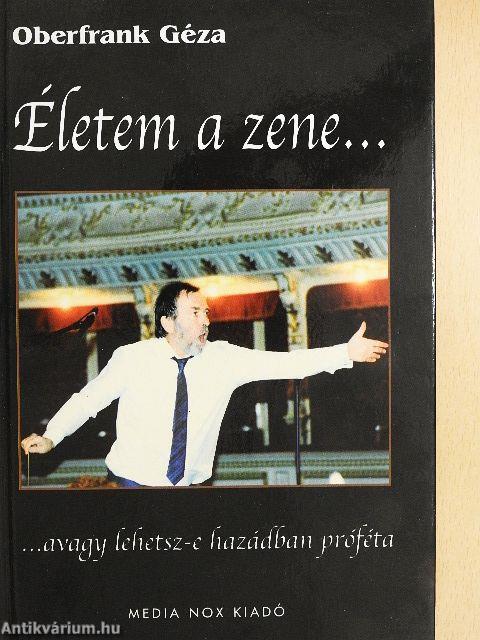 Életem a zene...