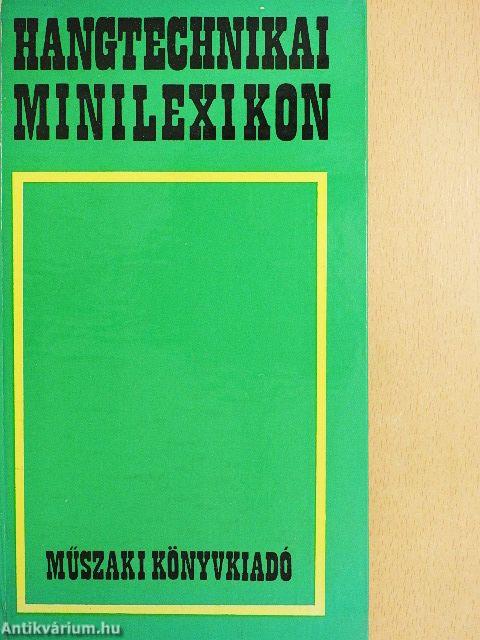 Hangtechnikai minilexikon
