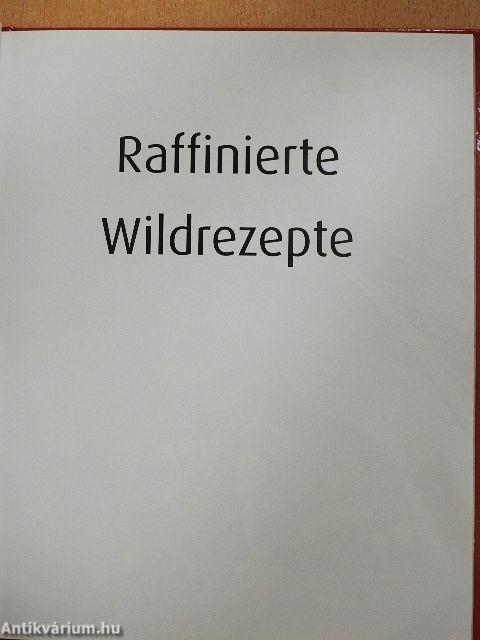 Raffinierte Wildrezepte