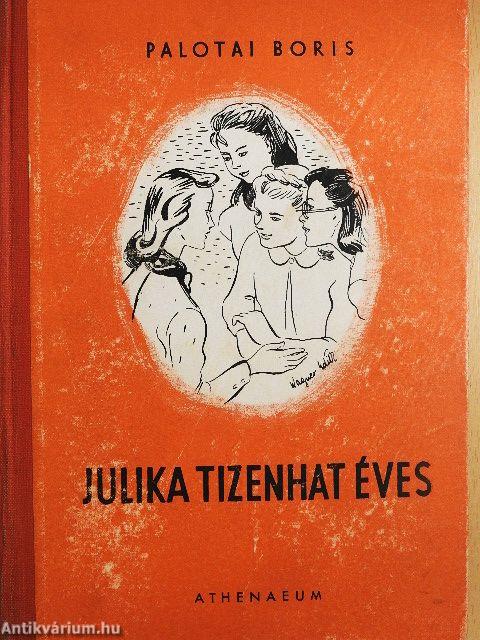 Julika tizenhat éves