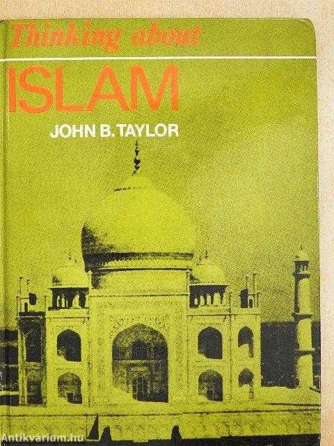Thinking About Islam
