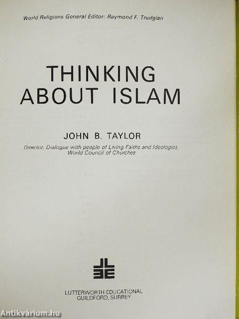Thinking About Islam