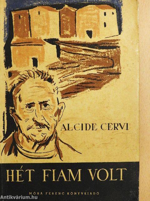 Hét fiam volt